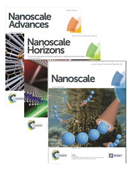 Nanoscale,Nanoscale Horizons and Nanoscale Advances